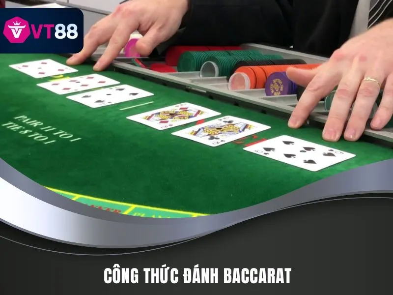 Công thức đánh baccarat